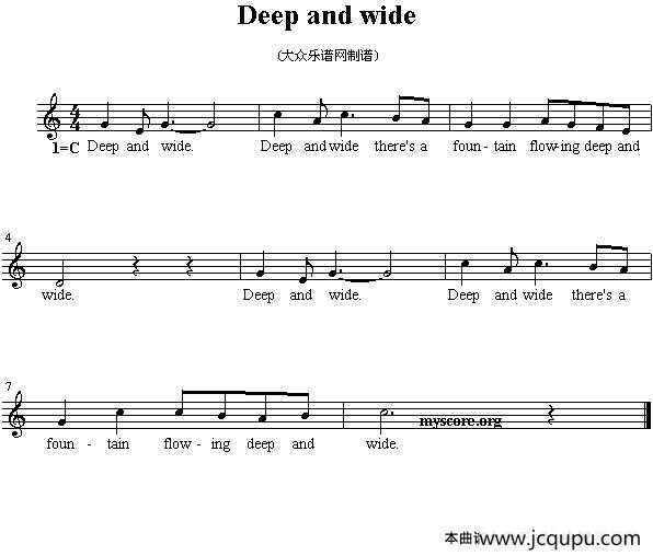 Deep and wide（英文儿歌、五线谱）简谱