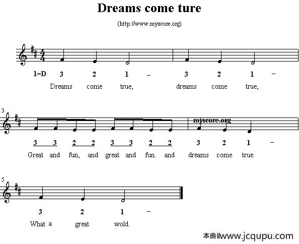Dreams come ture（英文儿歌、五线谱）简谱