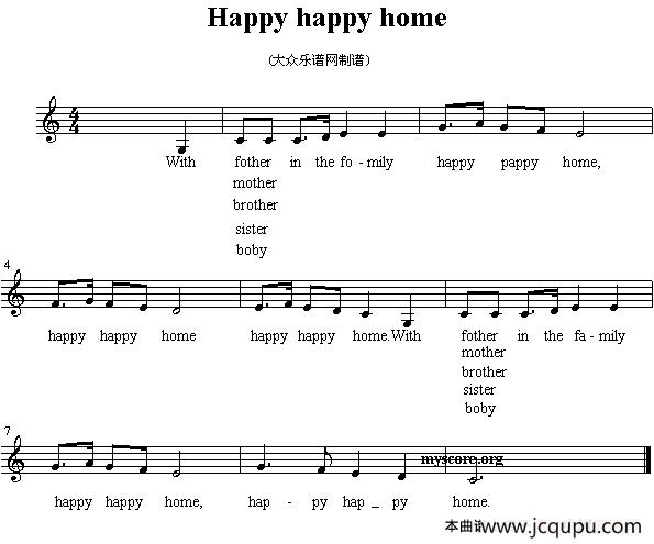 Happy happy home（英文儿歌、五线谱）简谱