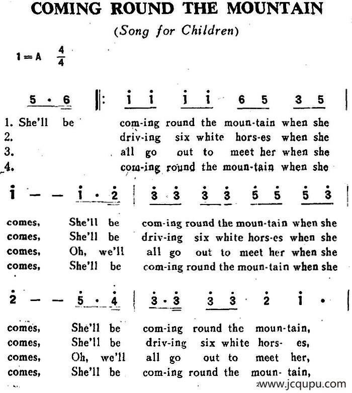 COMING ROUD THE MOUNTAIN（当她来得的时候）简谱