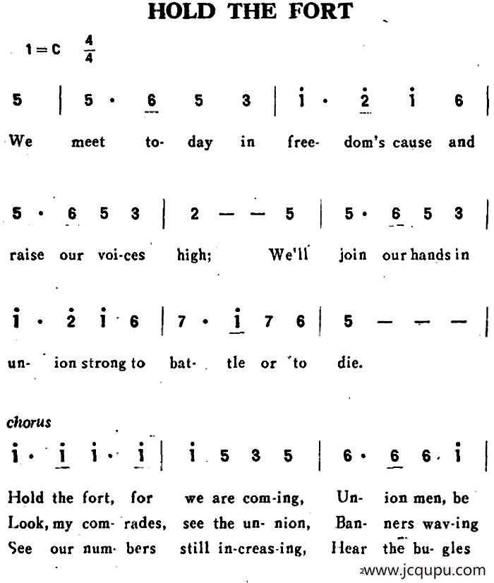 [美]HOLD THE FORT（坚守堡垒）简谱