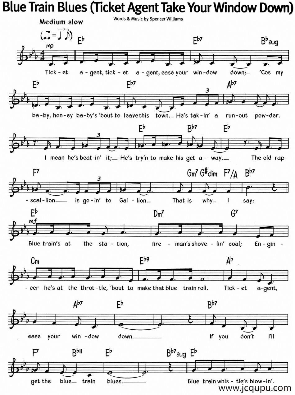 蓝调音乐：Blue Train Blues（Ticket Agent Take Your Window Down）简谱
