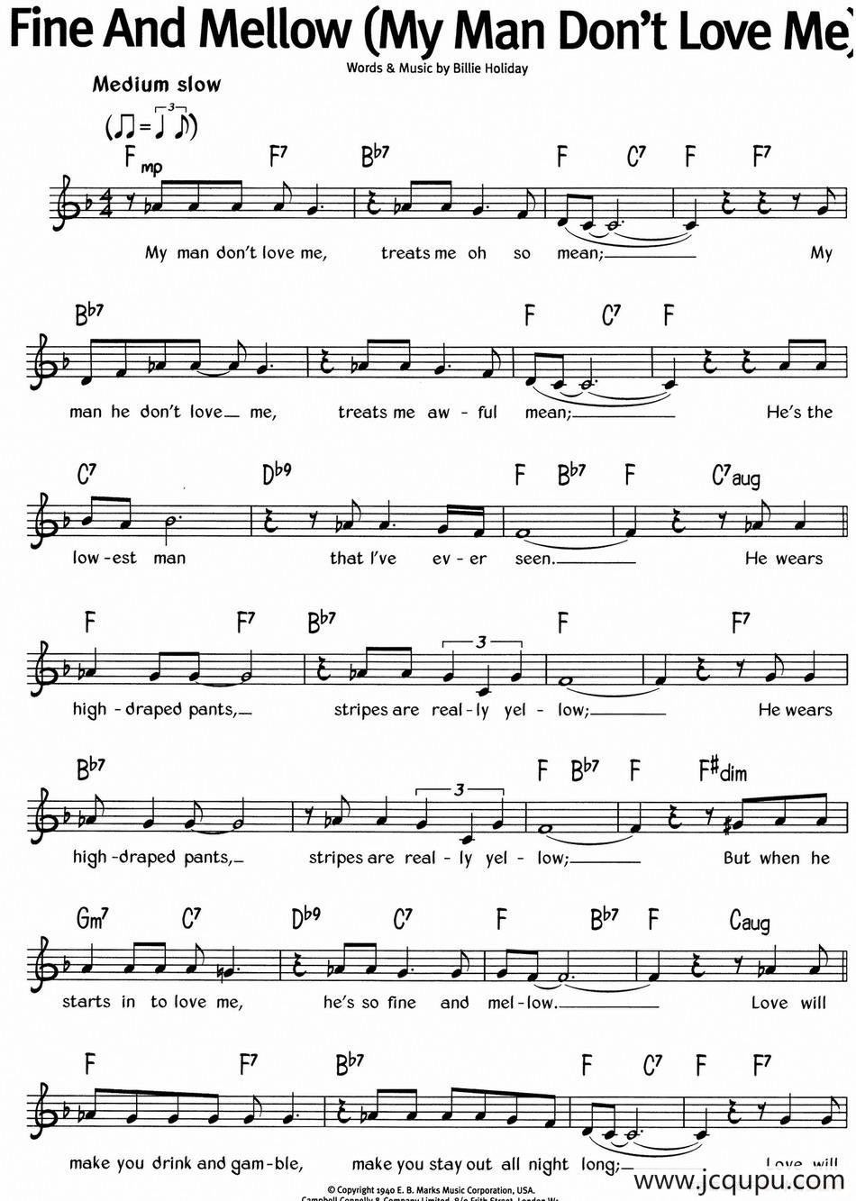 蓝调音乐：Fine And Mellow（My Man Don't Love Me）简谱