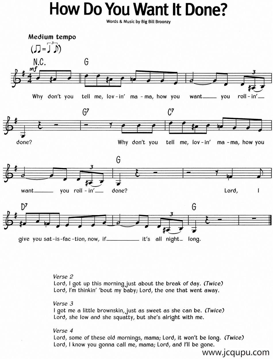 蓝调音乐：How Do You Want It Done简谱