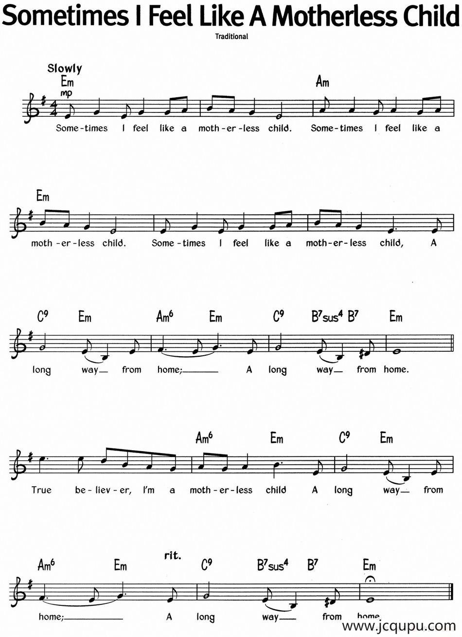 蓝调音乐：Sometimes I Feel Like A Motherless Child简谱