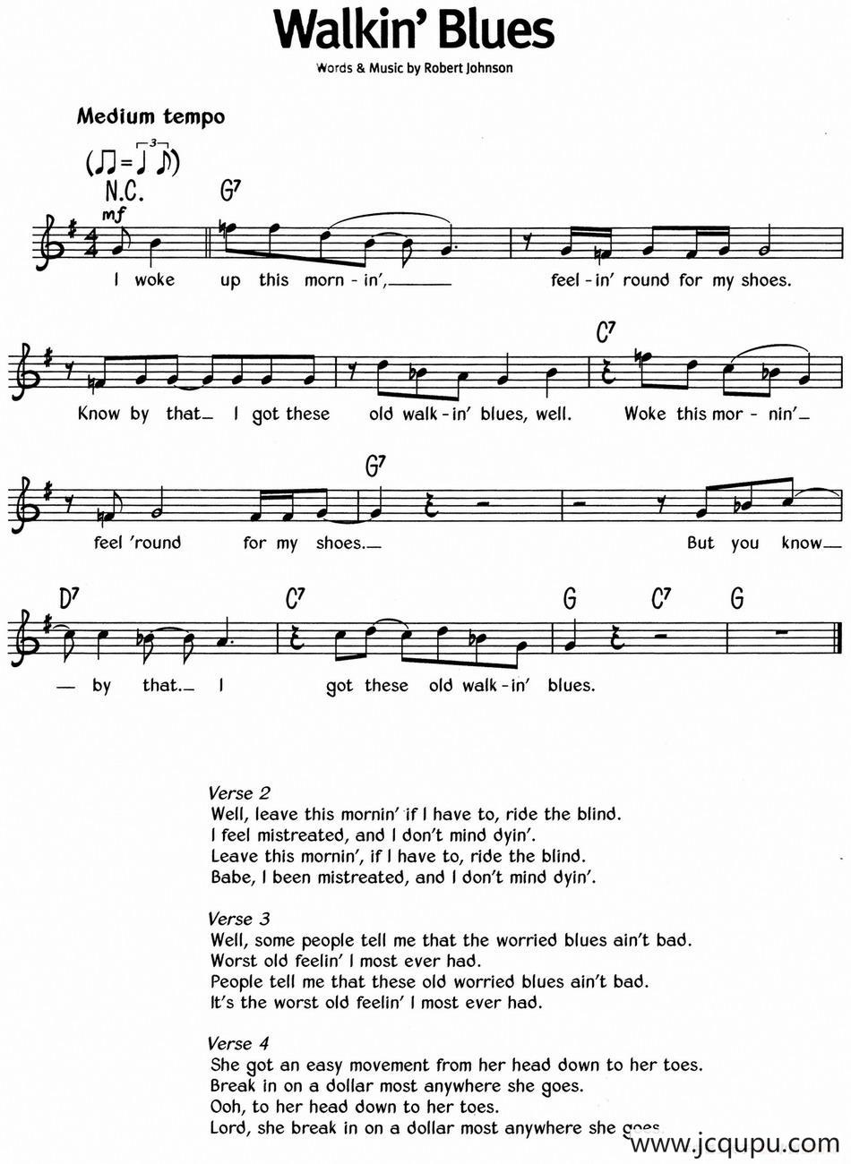 蓝调音乐：Walkin' Blues简谱