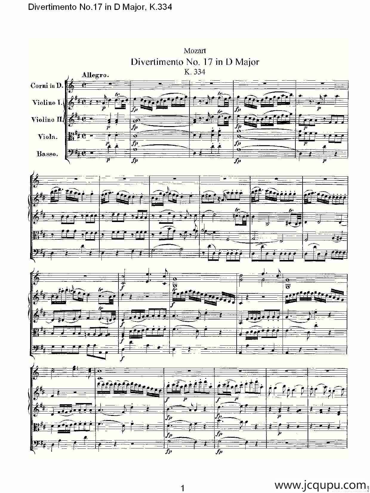 Divertimento No.17 in D Major, K.334（D大调第十七嬉游曲,K.）简谱