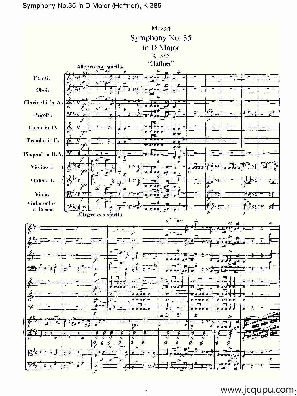 Symphony No.35 in D Major, K.385（D大调第三十五交响曲K.385）简谱
