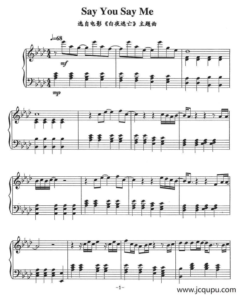 Say You Say Me（电影《白夜逃亡》主题曲）简谱