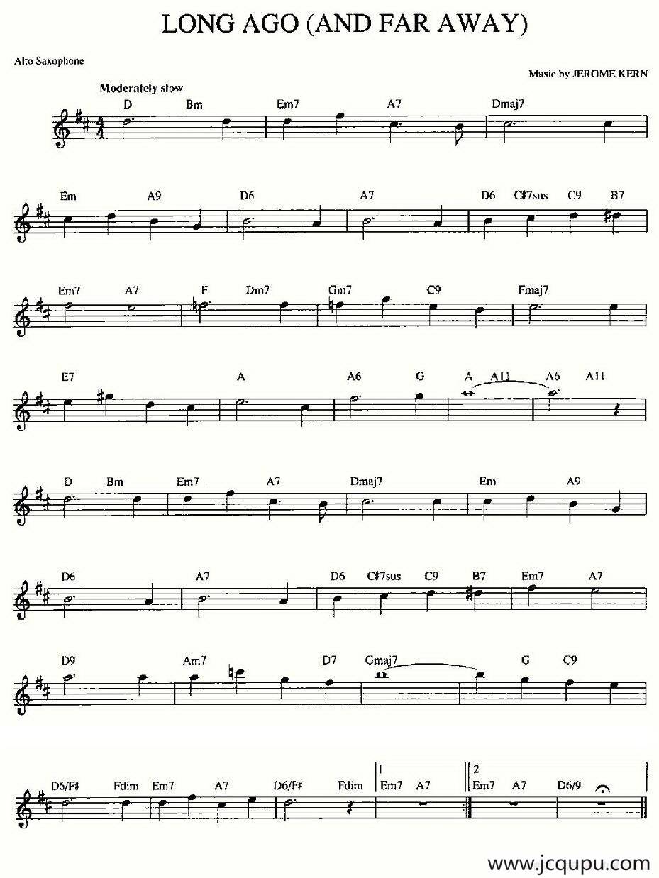 LONG AGO（AND FAR AWAY）简谱