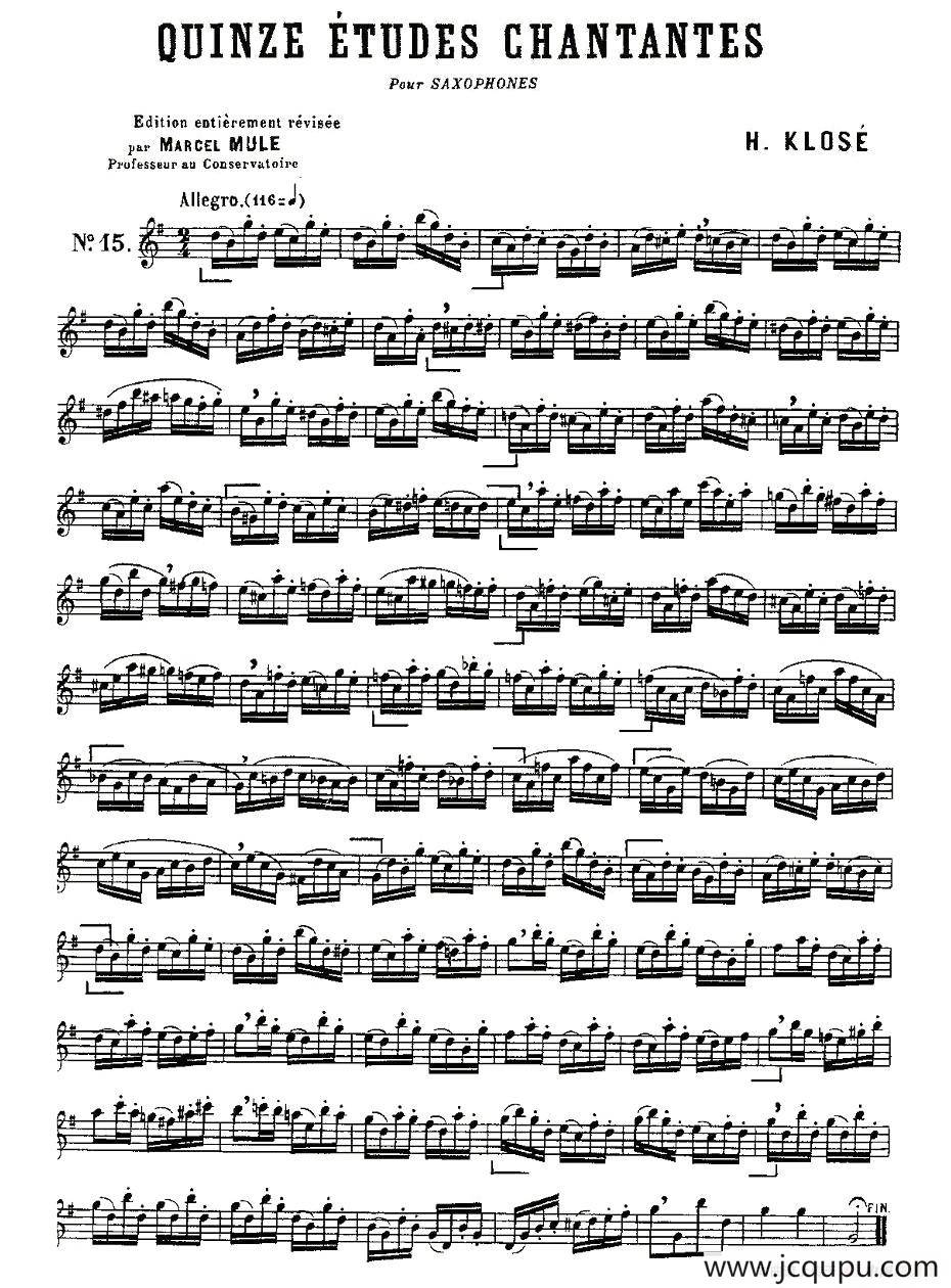 Klose Etudes Chantantes Pour Saxophone（练习曲之十五）简谱