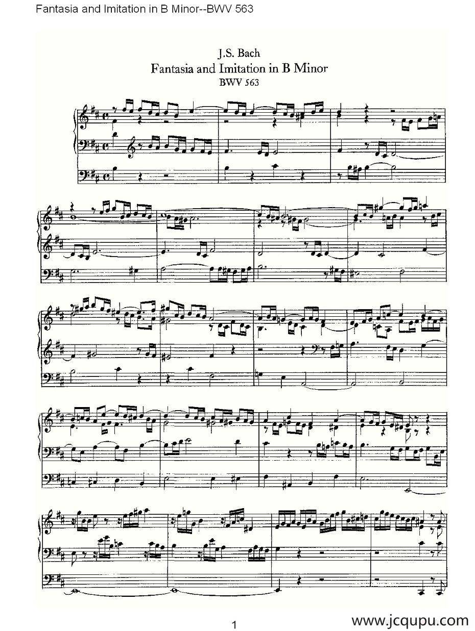 Fantasia and Imitation in B Minor--BWV 563 （管风琴谱）简谱