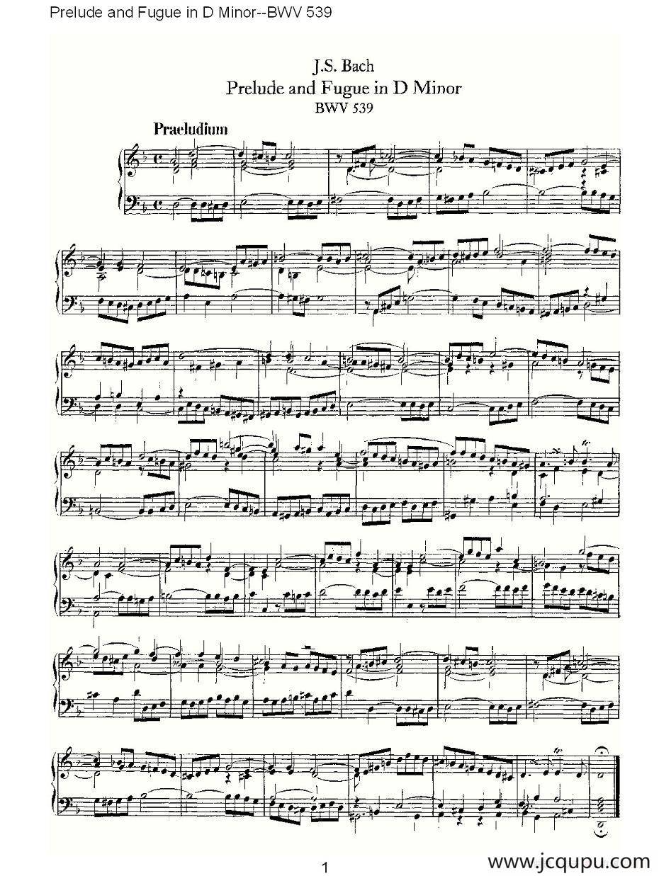 Prelude and Fugue in D Minor--BWV 539 （管风琴谱）简谱