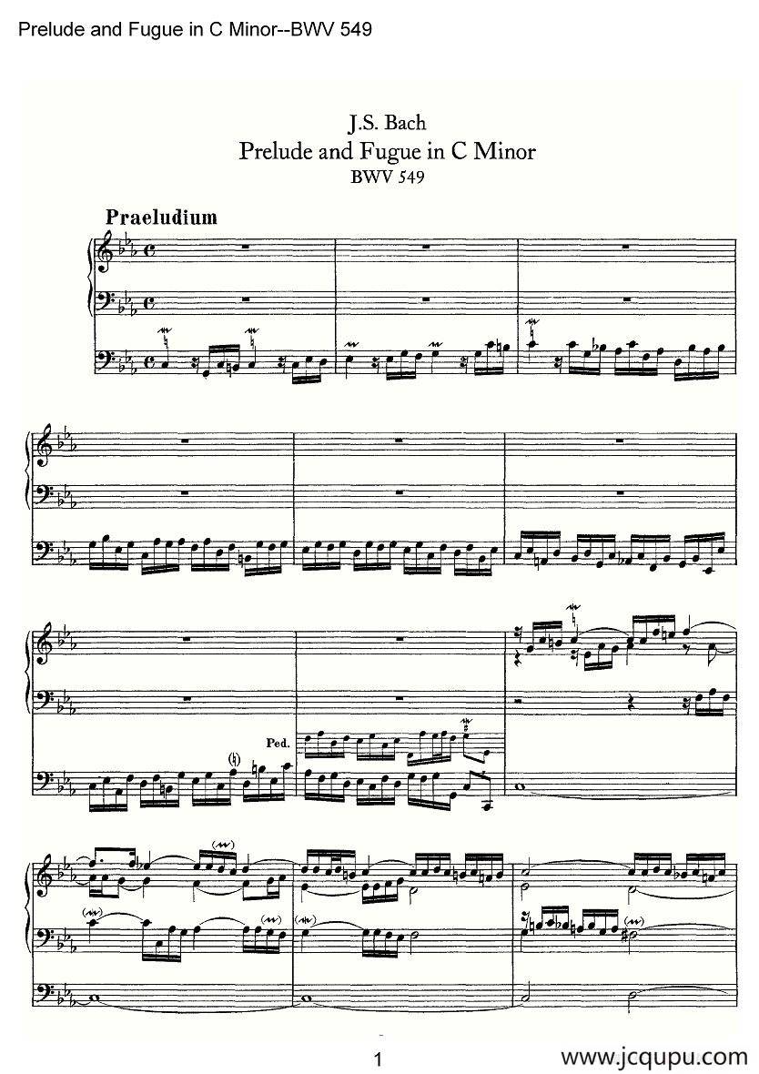 Prelude and Fugue in C Minor--BWV 549（管风琴谱）简谱