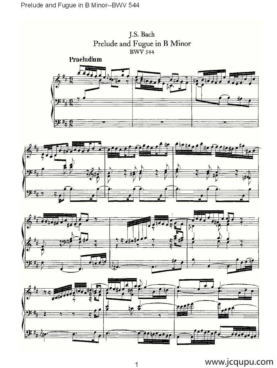 Prelude and Fugue in B Minor--BWV 544 （管风琴谱）简谱