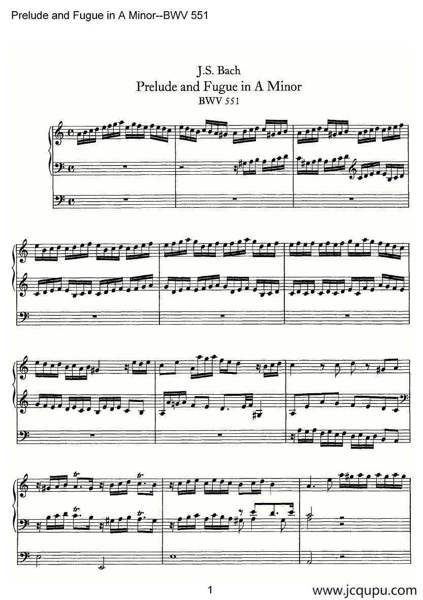 Prelude and Fugue in A Minor--BWV 551（管风琴谱）简谱