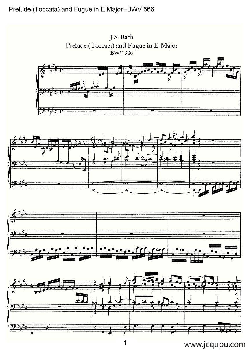 Prelude (Toccata) and Fugue in E Major--BWV 566（管风琴谱）简谱