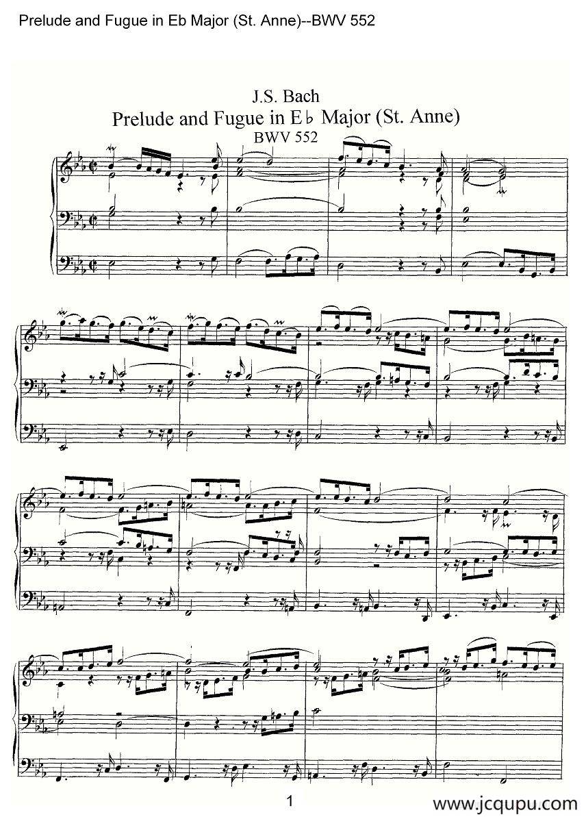 Prelude and Fugue in Eb Major (St. Anne)--BWV 552（管风琴）简谱