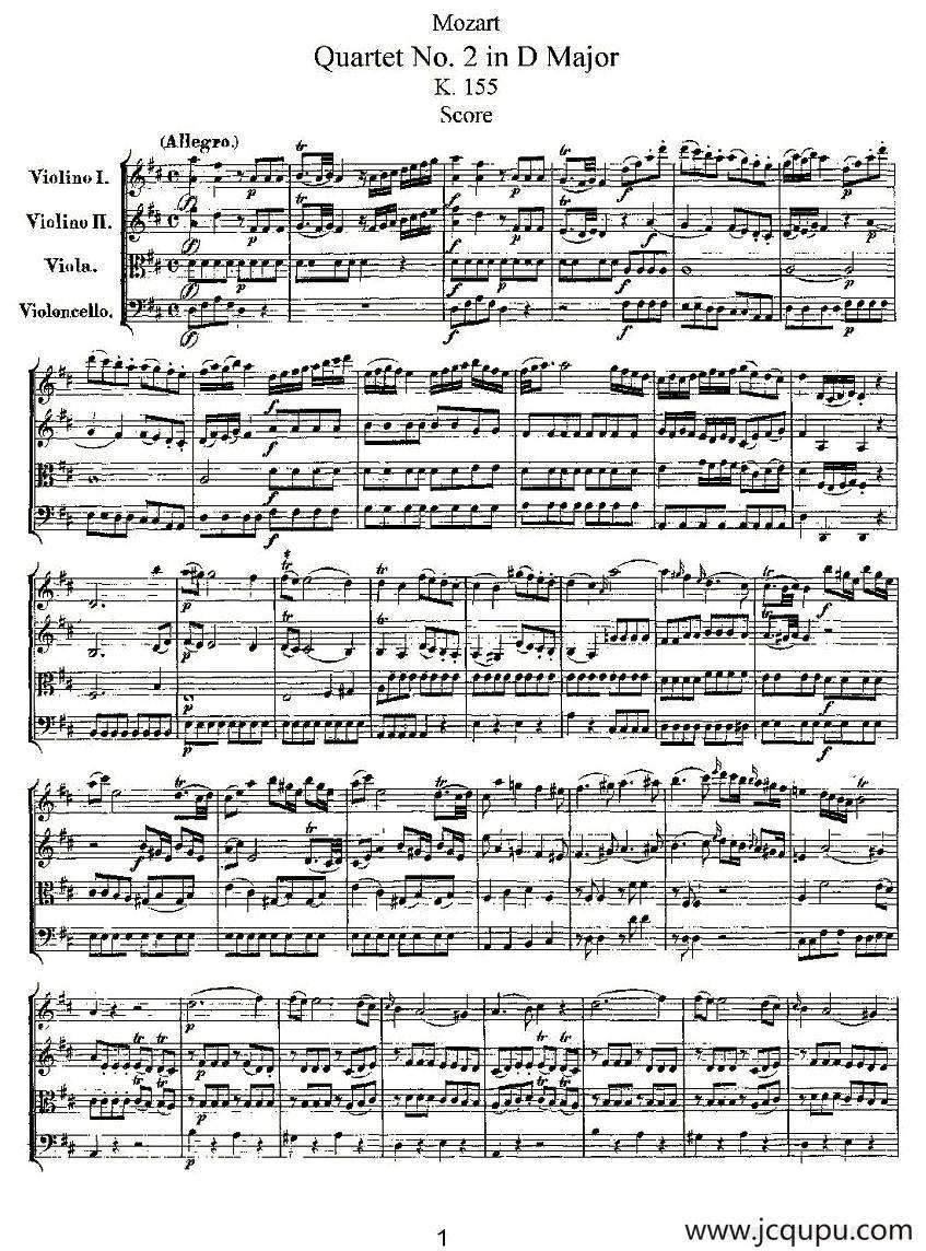 Quartet No. 2 in D Major, K. 155.（D大调第二弦乐四重奏）简谱