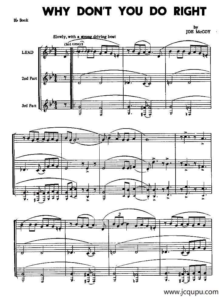 WHY DONNOT YOU DO RIGHT 简谱