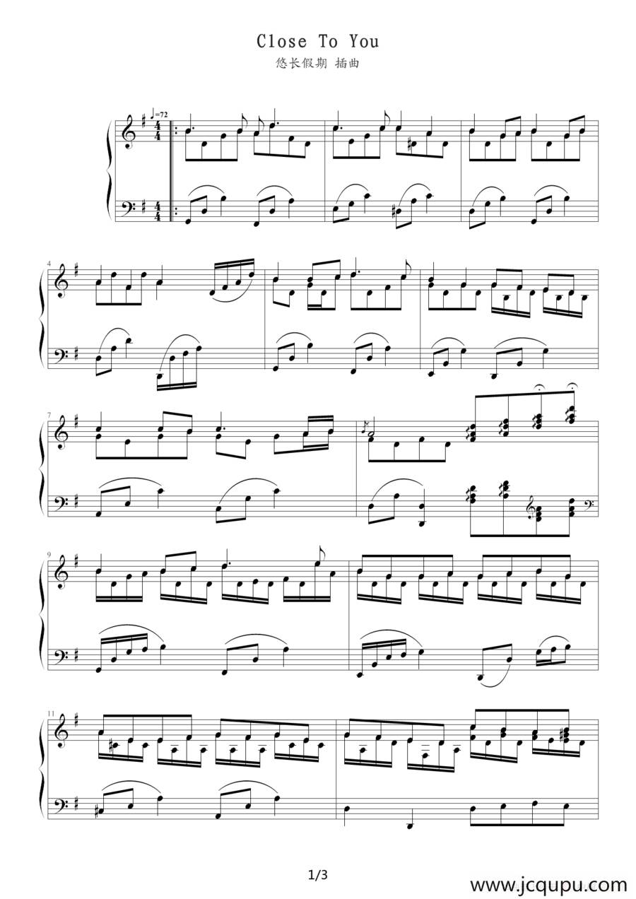 Close To You（靠近你）（《悠长假期》插曲）简谱