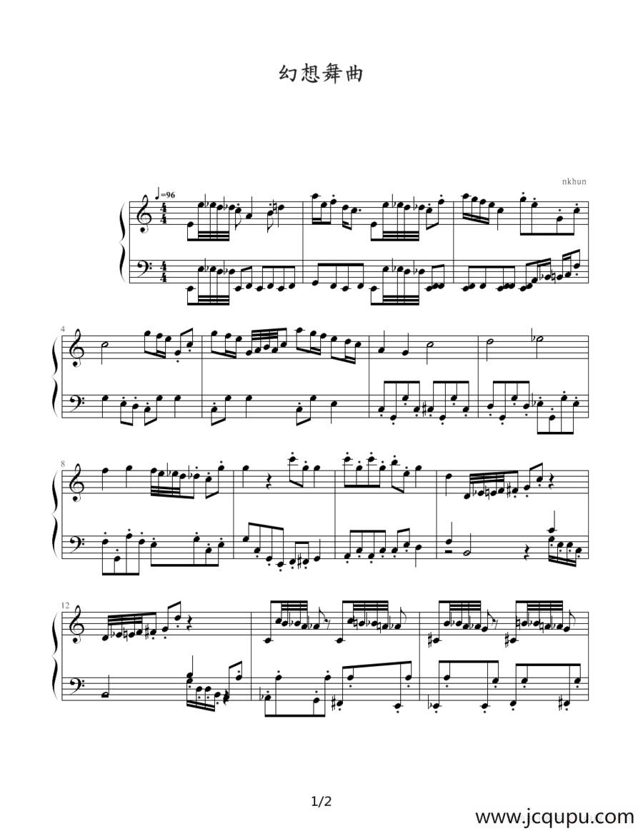 幻想舞曲（nkhun作曲版）简谱