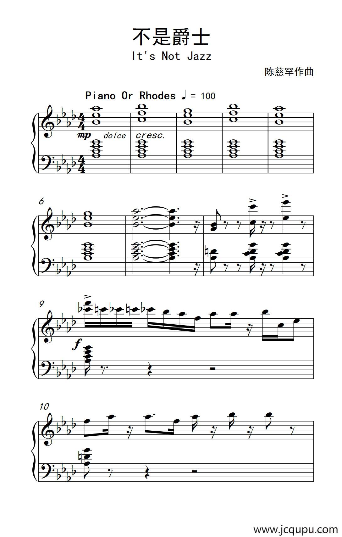 不是爵士（ It's Not Jazz）简谱