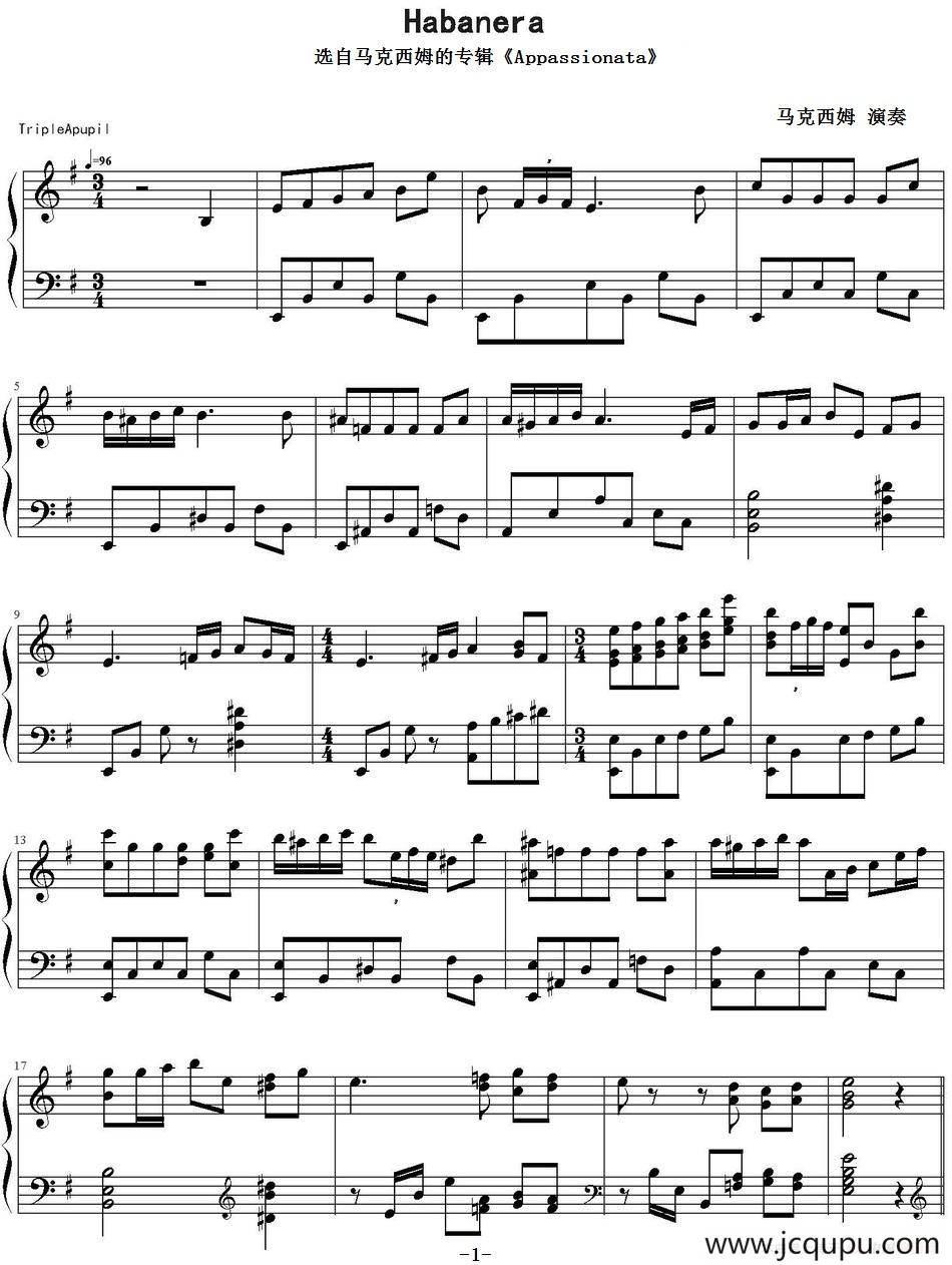 哈巴涅拉Habanera（选自马克西姆的专辑《Appassionata》）简谱