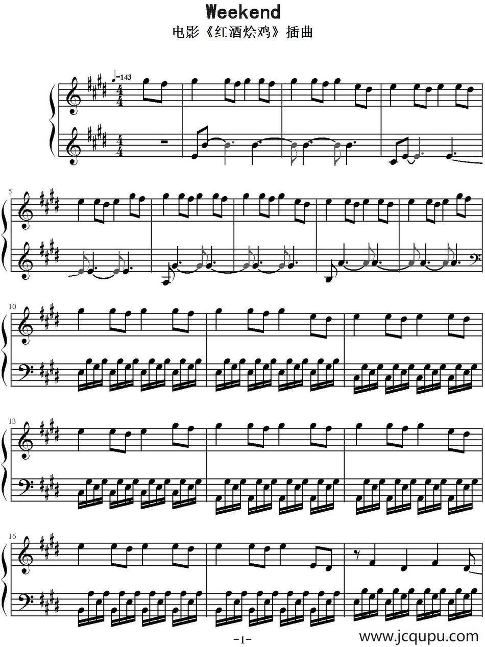 Weekend （电影《红酒烩鸡》插曲）简谱