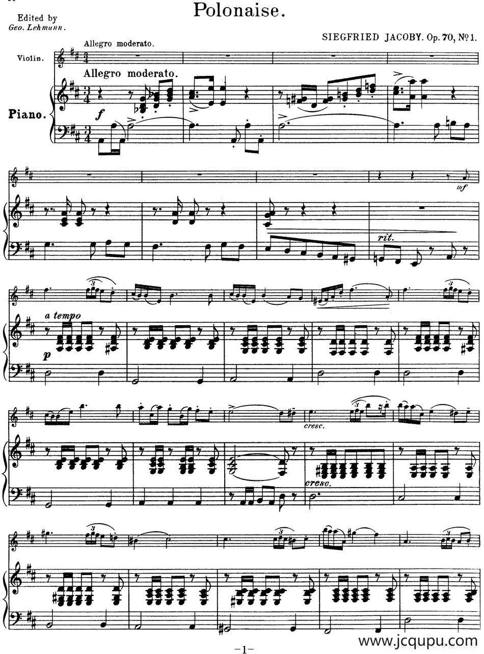 25首小提琴曲合集：Polonaise.（SIEGFRIED JACOBY. Op.70，No.1）（小提琴+钢琴伴奏）简谱