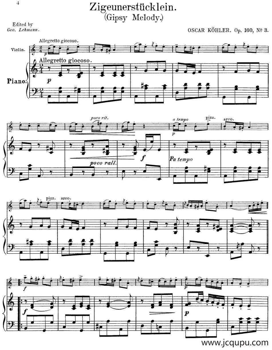 25首小提琴曲合集：Zigeunerstucklein.（Gipsy Melody.）（OSCAR KOHLER. Op.160No.3）（小提琴+钢琴伴奏）简谱