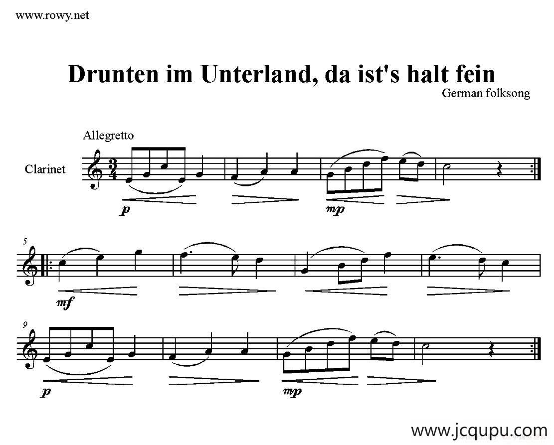 Drunten im Unterland,da ist's halt fein（单簧管）简谱