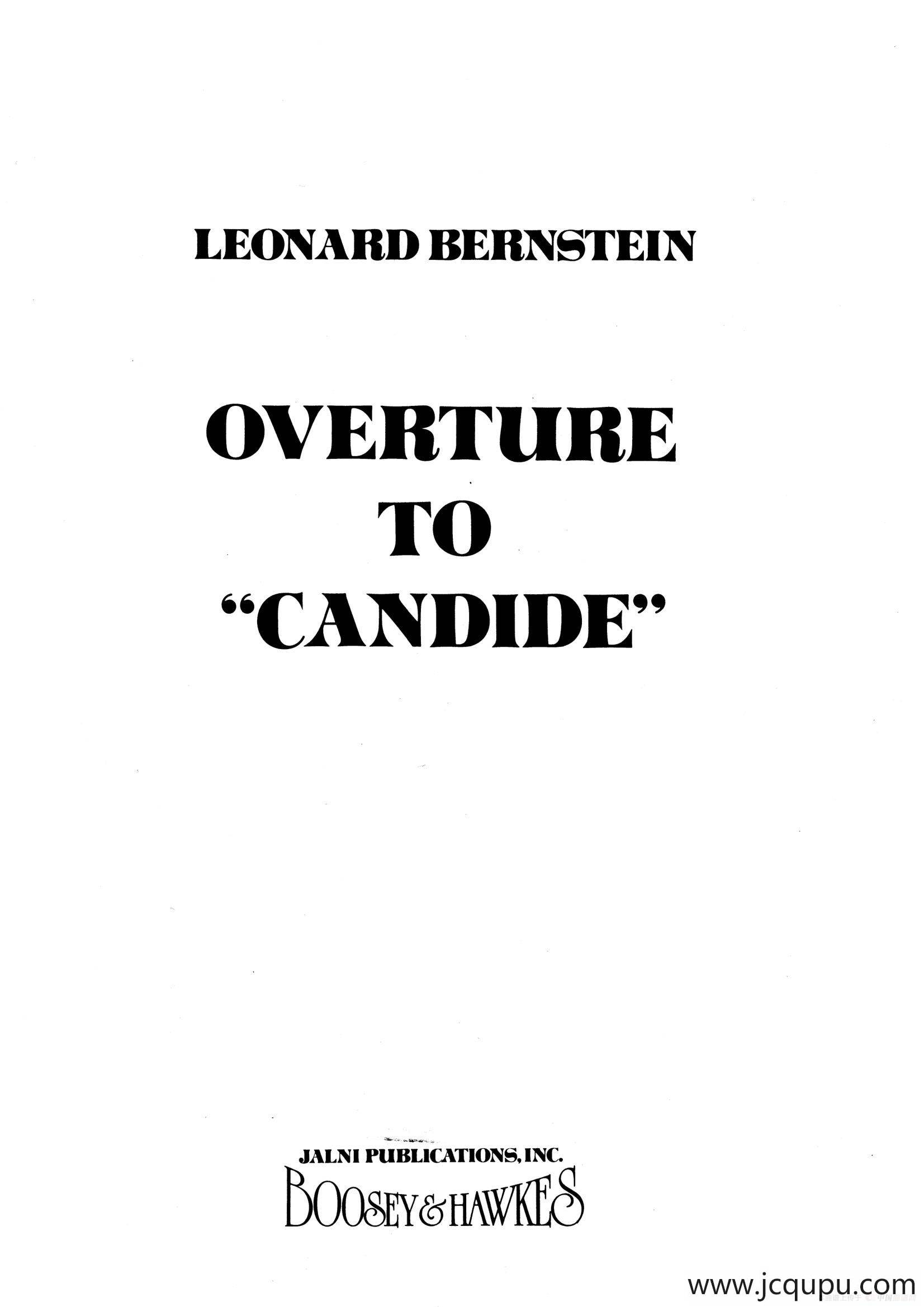 OVERTURE TO CANDIDE（《坎迪德》序曲）（交响乐总谱）简谱