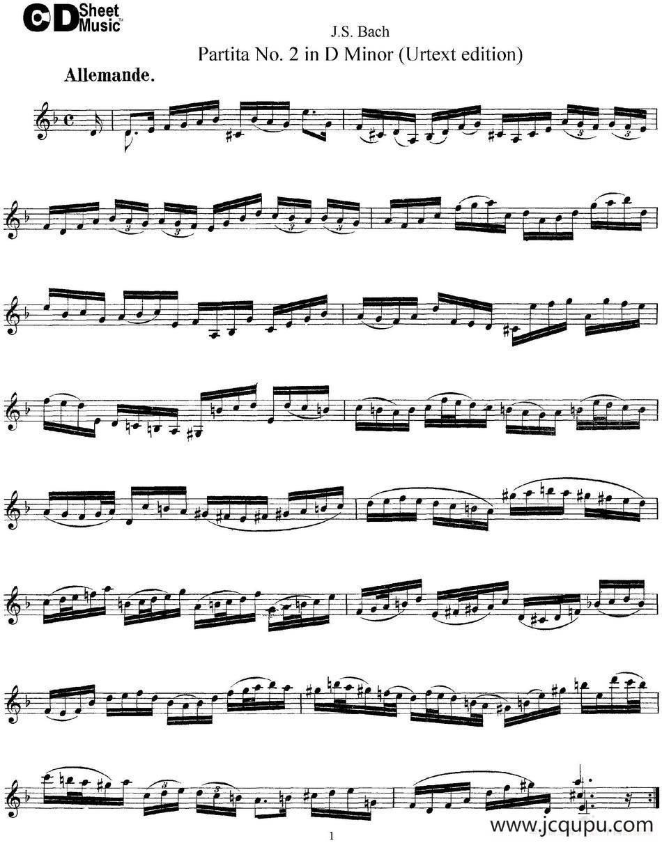 6 Violin Sonatas and Partitas 4.Partita No.2 in D Minor（Urtext edition）简谱