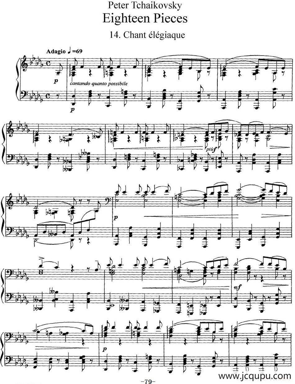 柴可夫斯基18首钢琴小品Op.72（14.Chant elegiaque）简谱