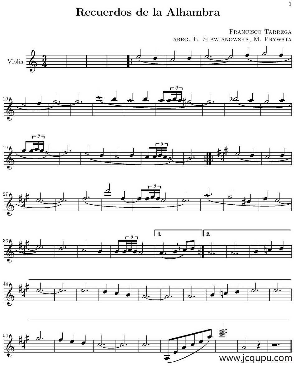 Recuerdos de la Alhambra（阿尔罕布拉的回忆、小提琴分谱）简谱