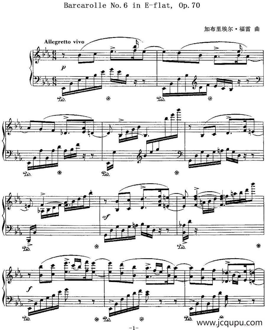 福雷13首船歌：Barcarolle No·6 in E-flat, Op·70简谱