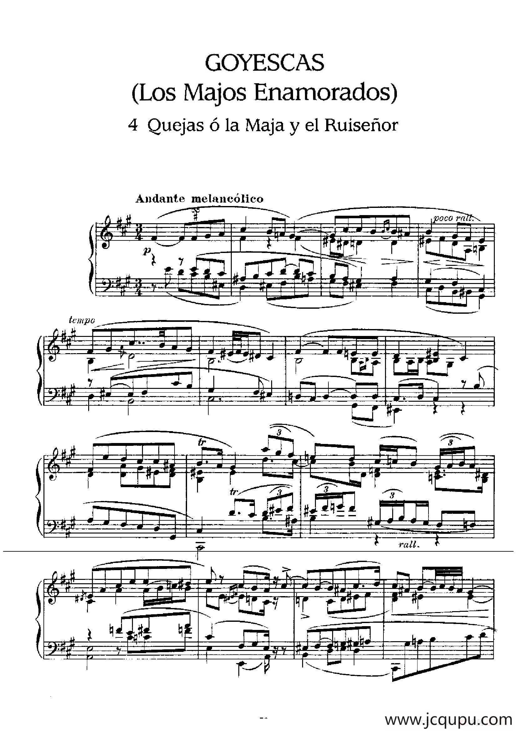 Goyescas（戈雅之画）（4. 叹息，少女与夜莺 Quejas, O La Maja Y El Ruisenor）简谱