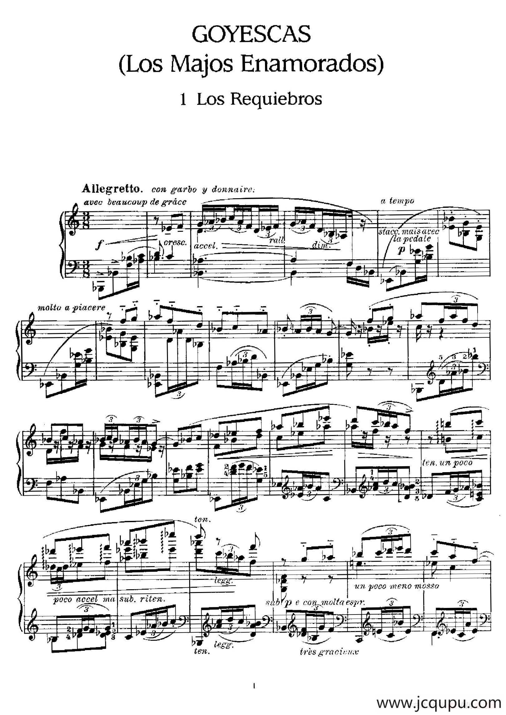 Goyescas（戈雅之画）（1. 爱的告白 Los Requiebros）简谱