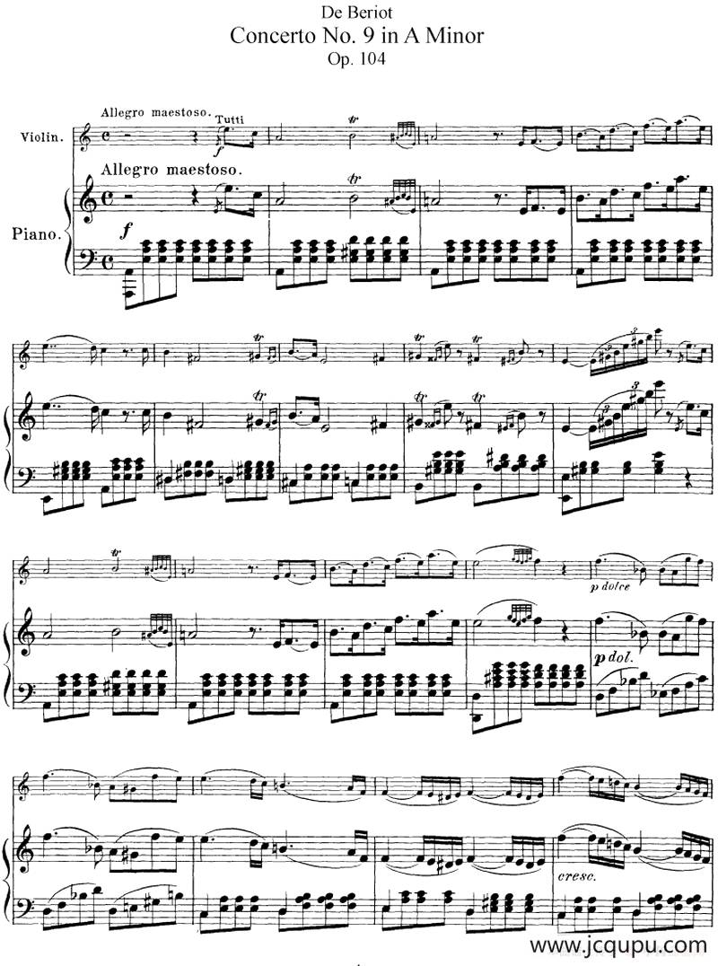 Beriot《Concerto No.9 in A Minor》Op.104（贝里奥《A小调第九小提琴协奏曲》Op.104、小提琴+钢琴伴奏）简谱
