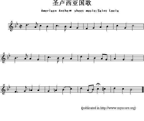 各国国歌：圣卢西亚（Ameriacn Anthem sheet music:Saint Lucia）简谱